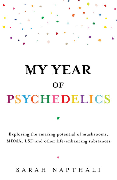 My Year Of Psychedelics